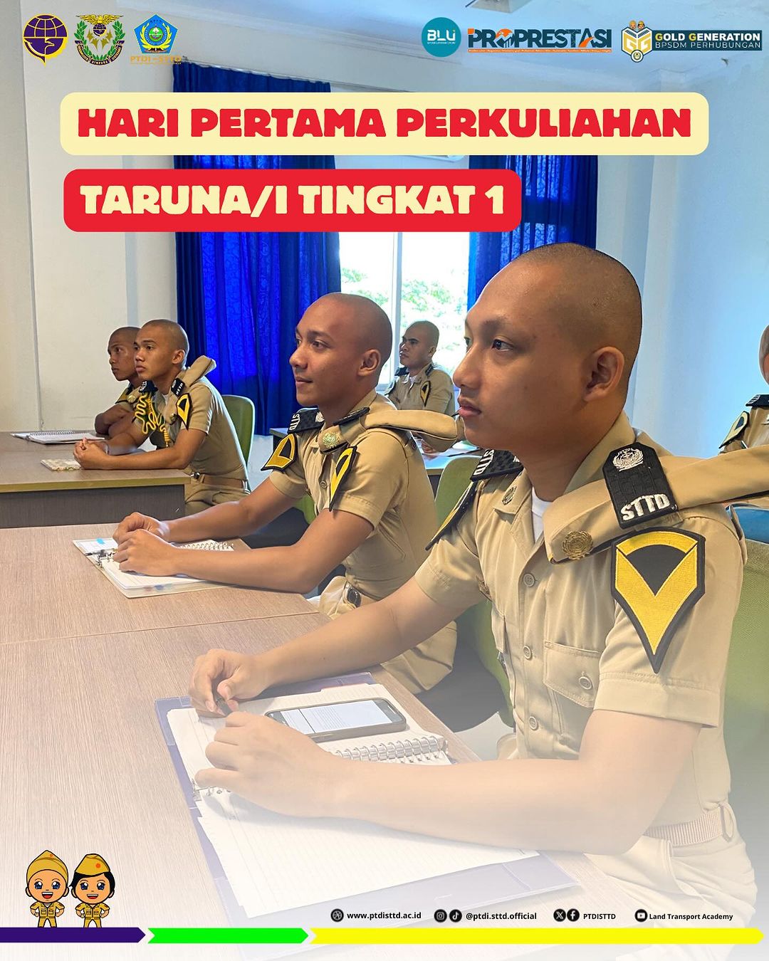  hari pertama perkuliahan bagi Taruna/i Politeknik Transportasi Darat Indonesia – STTD Tingkat 1
