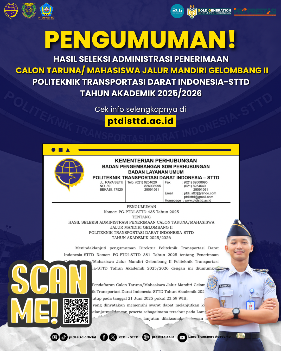 HASIL SELEKSI ADMINISTRASI PENERIMAAN CALON TARUNA MAHASISWA JALUR MANDIRI GELOMBANG II POLITEKNIK TRANSPORTASI DARAT INDONESIA-STTD TAHUN AKADEMIK 2025/2026